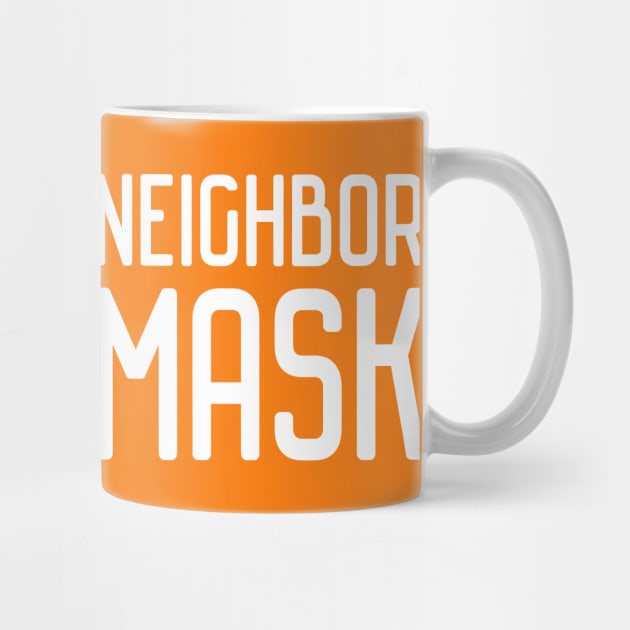 Christians for Science: Love your neighbor, wear a mask (white text) by Ofeefee